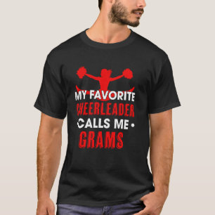 My Favourite Cheerleader Calls Me Grams Cheerleadi T-Shirt