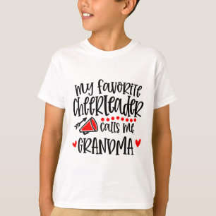 My Favourite Cheerleader Calls Me Grandma Funny Ch T-Shirt