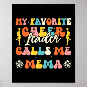 My Favourite Cheerleader Calls Me Mema Cheerleadin Poster