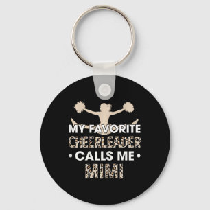 My Favourite Cheerleader Calls Me Mimi Cheerleadin Key Ring