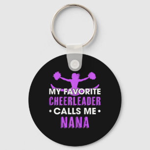 My Favourite Cheerleader Calls Me Nana Cheerleadin Key Ring