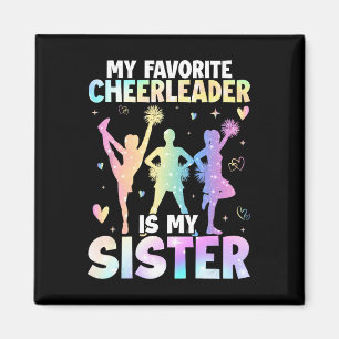 My Favourite Cheerleader Is My Sister Cheer Cheerl Magnet
