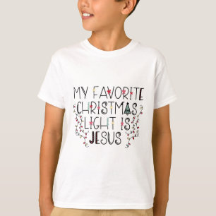 My Favourite Christmas Light Is Jesus  T-Shirt
