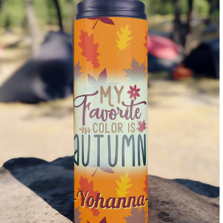 My favourite colour is Autumn personalised orange Thermal Tumbler