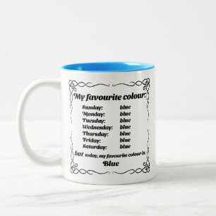 My favourite colour is blue Two-Tone coffee mug