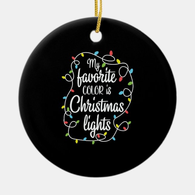 my favourite colour is christmas lights ceramic tree decoration (Front)