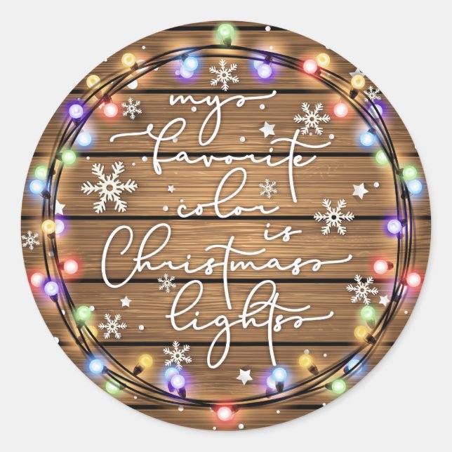 My Favourite Colour is Christmas Lights Classic Round Sticker (Front)