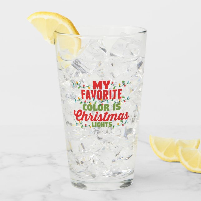 My Favourite Colour Is Christmas Lights  Glass (Front Ice)