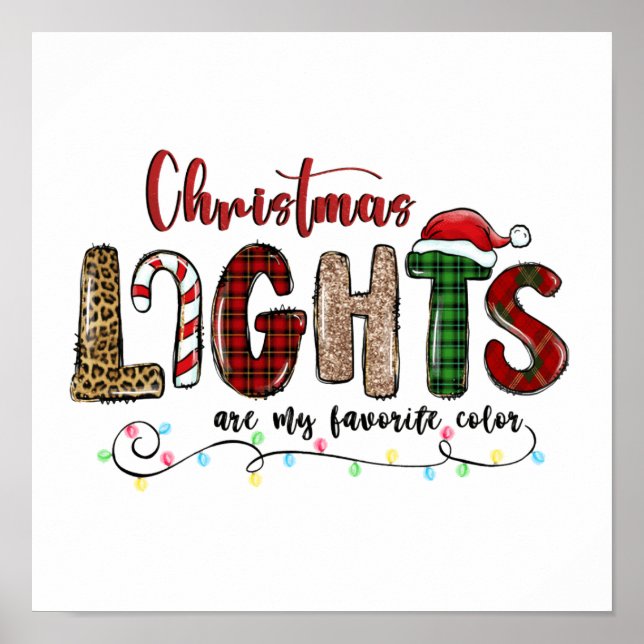 My Favourite Colour Is Christmas Lights Poster (Front)