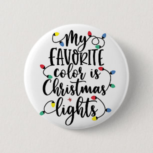 My Favourite Colour is Christmas Lights Santa Clau 6 Cm Round Badge
