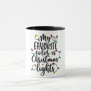 My Favourite Colour is Christmas Lights Santa Clau Mug