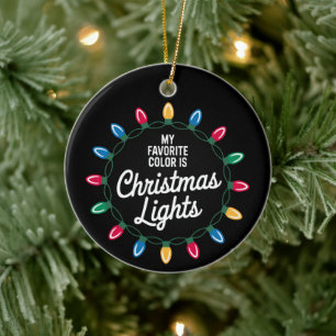 My Favourite Colour Is Christmas Lights Wreath Bul Ceramic Tree Decoration