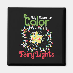 My Favourite Colour Is Christmas Lights X-mas Gift Magnet