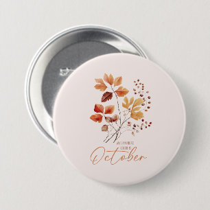 My Favourite Colour Is October –Autumn Leaves & Pi 7.5 Cm Round Badge