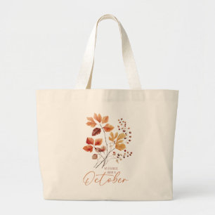 My Favourite Colour Is October –Autumn Leaves & Pi Large Tote Bag