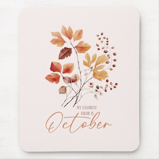 My Favourite Colour Is October –Autumn Leaves & Pi Mouse Pad (Front)