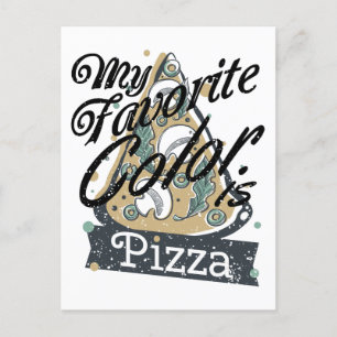 My Favourite Colour Is Pizza Cooking Lover Food Postcard