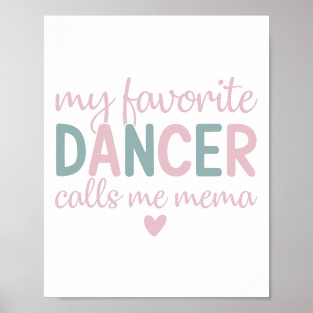 My Favourite Dancer Calls Me Mema Funny Dance  Poster (Front)