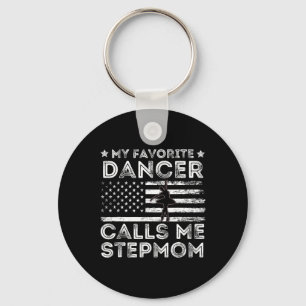My Favourite Dancer Calls Me Stepmom Dance Ballet  Key Ring
