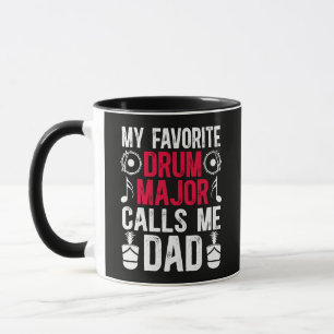 My Favourite Drum Major Dad Of A Drum Mug