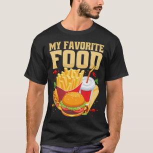 My Favourite Food  Cheat Day Food French Fries Bur T-Shirt