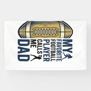 My Favourite Football Player Calls Me Dad Shirt De Banner