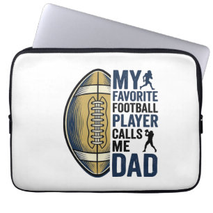 My Favourite Football Player Calls Me Dad Shirt De Laptop Sleeve