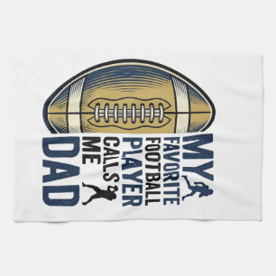 My Favourite Football Player Calls Me Dad Shirt De Tea Towel