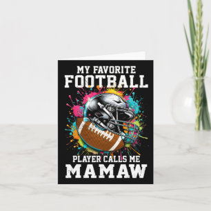 My Favourite Football Player Calls Me Mamaw Mother Card