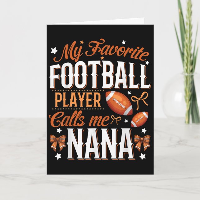 My Favourite Football Player Calls Me Nana Footbal Card (Front)