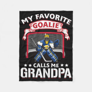 My Favourite Goalie Calls Me Grandpa Soccer Hockey Fleece Blanket