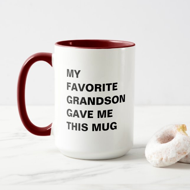 My Favourite Grandson Gave Me This Mug Funny (With Donut)