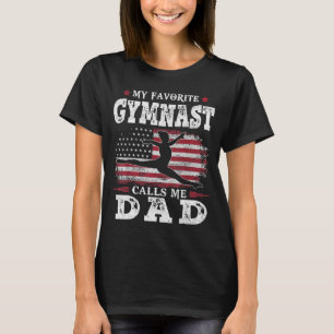 My Favourite Gymnast Calls Me Dad USA Flag Father' T-Shirt
