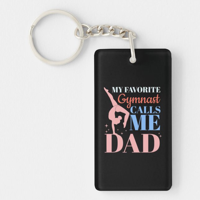 My Favourite Gymnast Calls Me Daddy Key Ring (Front)