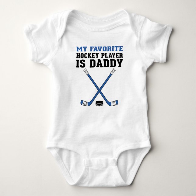 My Favourite Hockey Player is Daddy Blue Sticks Baby Bodysuit (Front)