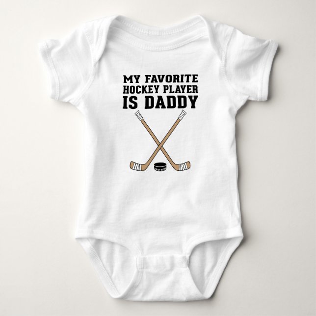 My Favourite Hockey Player is Daddy Brown Sticks Baby Bodysuit (Front)