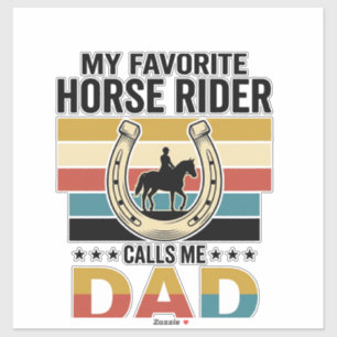 My Favourite Horse Rider Calls Me Dad Shirt Design