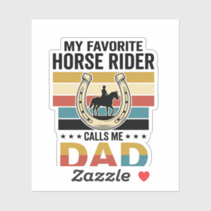 My Favourite Horse Rider Calls Me Dad Shirt Design