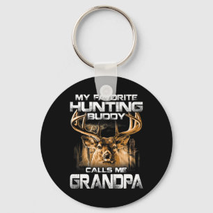 My Favourite Hunting Buddy Calls Me Grandpa Key Ring
