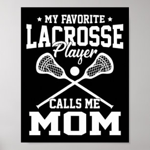 My Favourite Lacrosse Player Calls Me Mum Vintage Poster