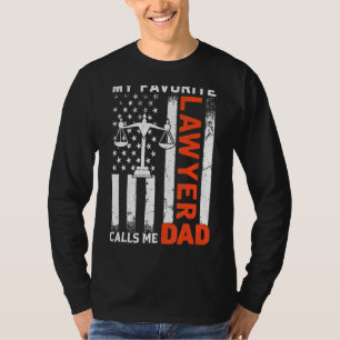 My Favourite Lawyer Calls Me Dad Usa Flag Father's T-Shirt