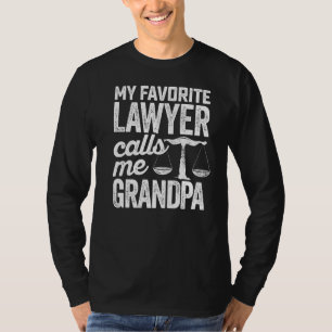 My Favourite Lawyer Calls Me Grandpa Law State Exa T-Shirt