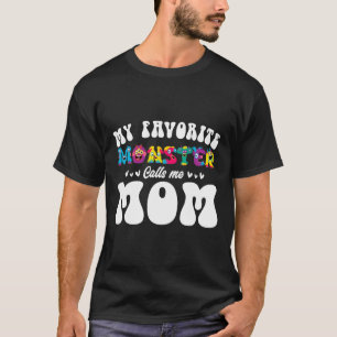 My Favourite Monster Calls Me Mum Fun Mother Hallo T-Shirt