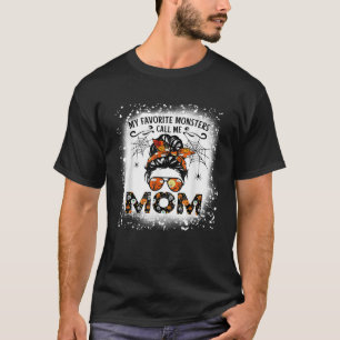 My Favourite Monsters Call Me Mum Messy Bun Hallow T-Shirt