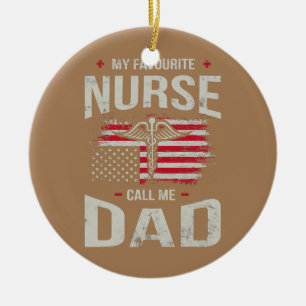 My Favourite Nurse Call Me Dad Nurse Costume Scrub Ceramic Tree Decoration