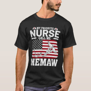 My Favourite Nurse Calls Me Memaw Vintage American T-Shirt