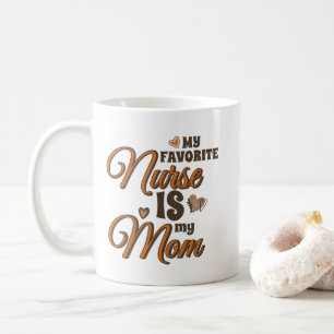 My Favourite Nurse Is My Mum Retro Vibes Coffee Mug