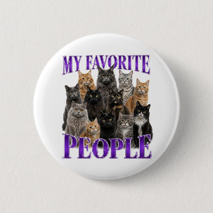 My Favourite People 6 Cm Round Badge