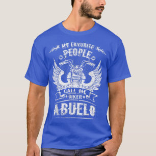 My Favourite People Call Me Biker Abuelo Grandpa M T-Shirt