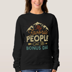 My Favourite People Call Me Bonus Dad Men Retro De Sweatshirt